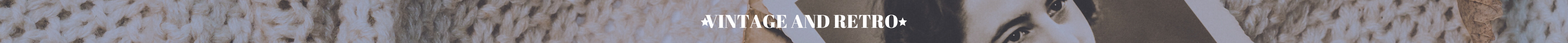 Vintage & Retro